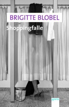 Shoppingfalle - Blobel, Brigitte