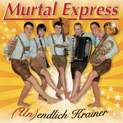 (Un)Endlich Krainer - Murtal Express