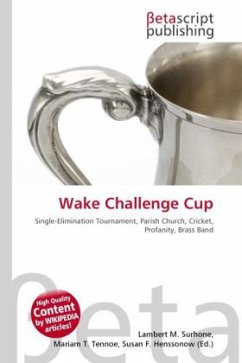 Wake Challenge Cup