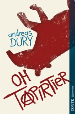 Oh Tapirtier - Dury, Andreas