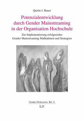 Potenzialentwicklung durch Gender Mainstreaming in der Organisation Hochschule