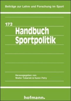 Handbuch Sportpolitik - Tokarski, Walter;Petry, Karen