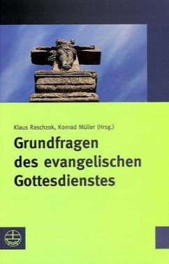 Cover Grundfragen des evangelischen Gottesdienstes