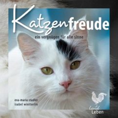 Katzenfreude - Stadler, Eva-Maria; Wintterlin, Isabel