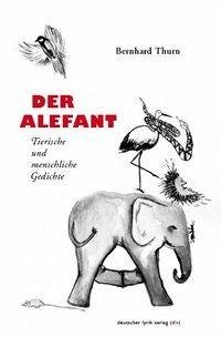 Der Alefant - Thurn, Bernhard