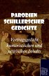 Parodien Schillerscher Gedichte - Bild 1