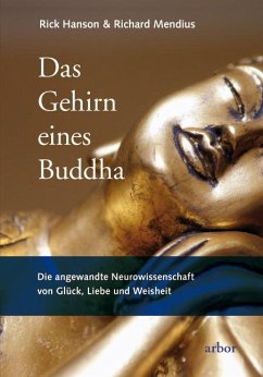 Das Gehirn eines Buddha - Hanson, Rick;Mendius, Richard