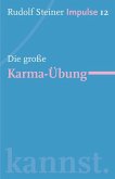 Die große Karma-Übung