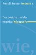 Der positive und der negative Mensch - Bild 1