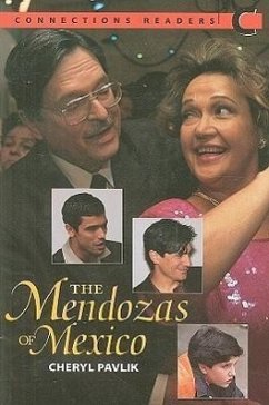 The Mendozas of Mexico - Pavlik, Cheryl