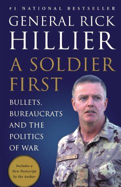 A Soldier First - Hillier, Rick
