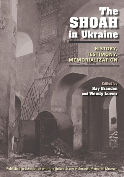 The Shoah in Ukraine