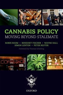 Cannabis Policy - Room, Robin; Fischer, Benedikt; Hall, Wayne; Lenton, Simon; Reuter, Peter