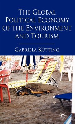 Cover The Global Political Economy of the Environment and Tourism