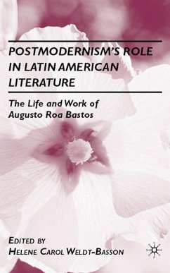 Postmodernism's Role in Latin American Literature - Weldt-Basson, H.