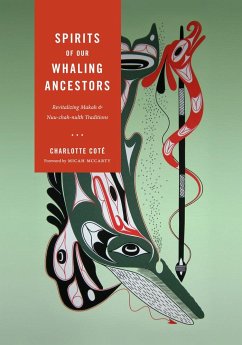 Spirits of Our Whaling Ancestors - Coté, Charlotte