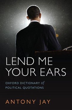 Oxford Dictionary of Political Quotations - Jay, Antony