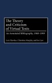 The Theory and Criticism of Virtual Texts