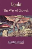 Doubt: The Way of Growth Doubt: The Way of Growth