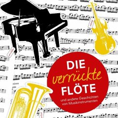 Die verrückte Flöte