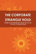 THE CORPORATE STRANGLE HOLD - Bild 1