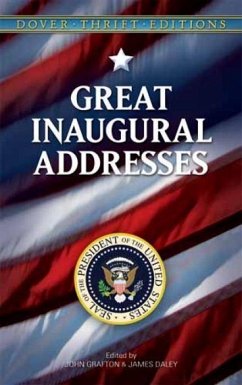 Great Inaugural Addresses - Daley, James