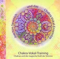 Chakra-Vokal-Training - Sevenich, Joachim