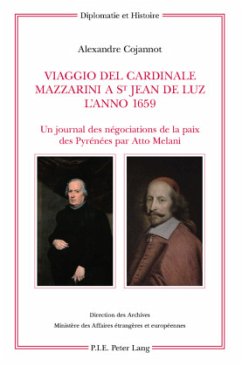 Viaggio del Cardinale Mazzarini a St Jean de Luz l'anno 1659