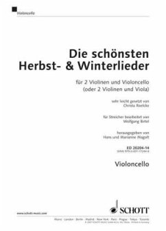 Cover Die schönsten Herbst- und Winterlieder für 2 Violinen und Violoncello (oder 2 Violinen und Viola), Violoncellostimme
