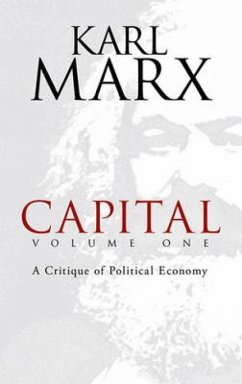 Capital, Volume One - Marx, Karl