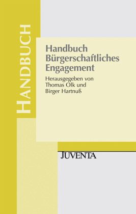 Handbuch Bürgerschaftliches Engagement Handbuch Bürgerschaftliches Engagement