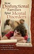How Dysfunctional Families Spur Mental... - Bild 1