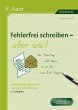Fehlerfrei Schreiben - aber wie?... - Bild 1