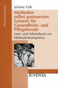 Cover Methoden selbst gesteuerten Lernens für Gesundheits- und Pflegeberufe