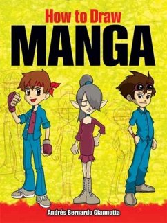 How to Draw Manga - Giannotta, AndreS