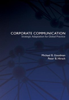 Corporate Communication - Hirsch, Peter B.;Goodman, Michael B.