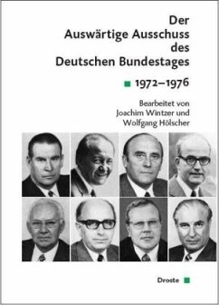 Der Auswärtige Ausschuß des Deutschen Bundestages 1972-1976, 2 Halbbde. u. CD-ROM