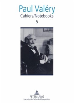 Cahiers / Notebooks 5 - Valéry, Paul