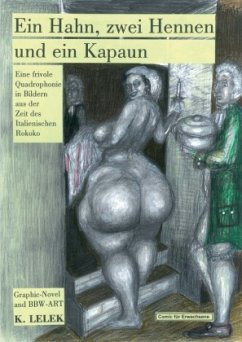 Ein Hahn, zwei Hennen und ein Kapaun - Lelek, Klaus