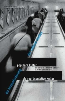 Populäre Kultur als repräsentative Kultur