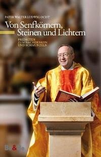 Von Senfkörnern, Steinen und Lichtern