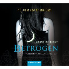 Betrogen / House of Night Bd.2 (MP3-Download) - Cast, P.C.; Cast, Kristin