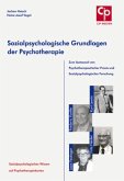 Sozialpsychologische Grundlagen der Psychotherapie