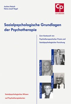 Sozialpsychologische Grundlagen der Psychotherapie - Haisch, Jochen;Vogel, Heinz-Josef