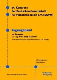 Verkehrsmedizin - Neueste Erkenntnisse im gesamten Spektrum