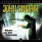 Mörder aus dem Totenreich / John Sinclair Classics Bd.2 (MP3-Download)