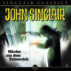 Mörder aus dem Totenreich / John Sinclair Classics Bd.2 (MP3-Download) - Dark, Jason