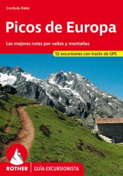 Picos de Europa (Rother Guía excursionista) - Rabe, Cordula