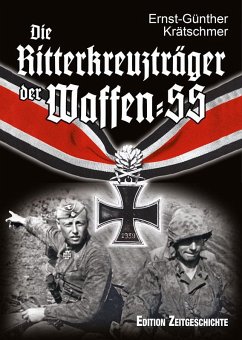 Die Ritterkreuzträger der Waffen-SS - Krätschmer, Ernst G