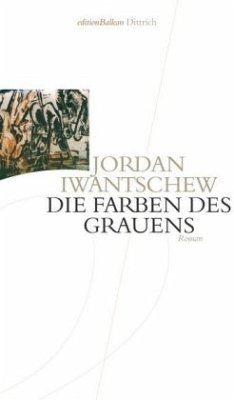 Die Farben des Grauens - Iwantschew, Jordan